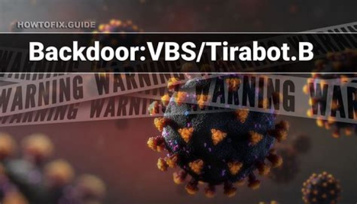 Backdoor:VBS/Tirabot.B — Virus Removal Guide