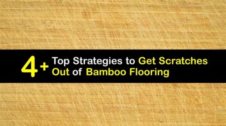 Can you get scratches out of bamboo floors