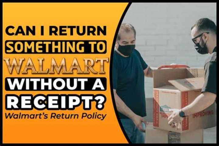 Can you return something without a receipt Walmart?