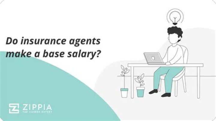 Do insurance agents make a base salary?