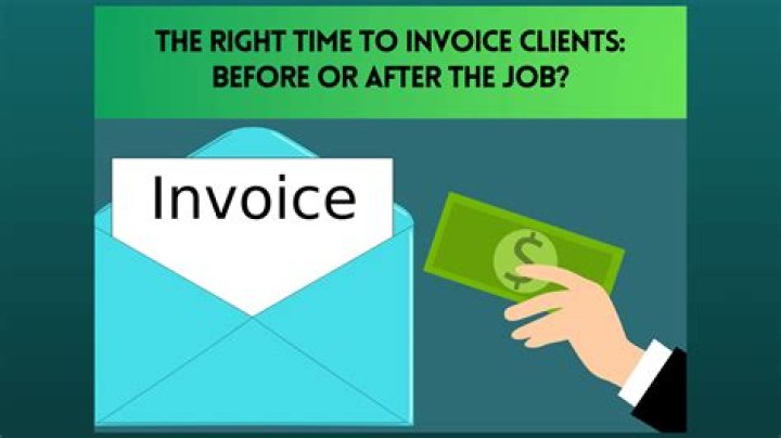 Do you send an invoice before or after?