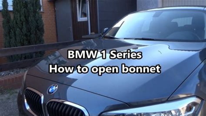 How do you open the bonnet on a BMW 1 Series?