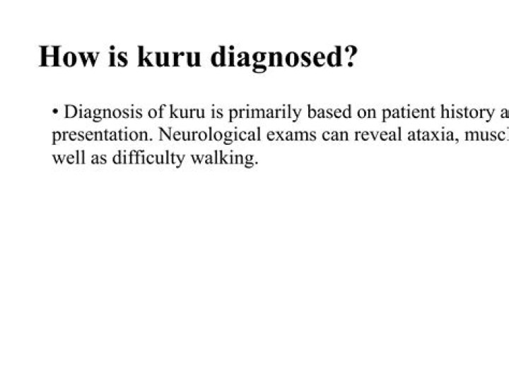 How is Kuru diagnosed
