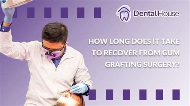 How long does it take to recover from gum surgery