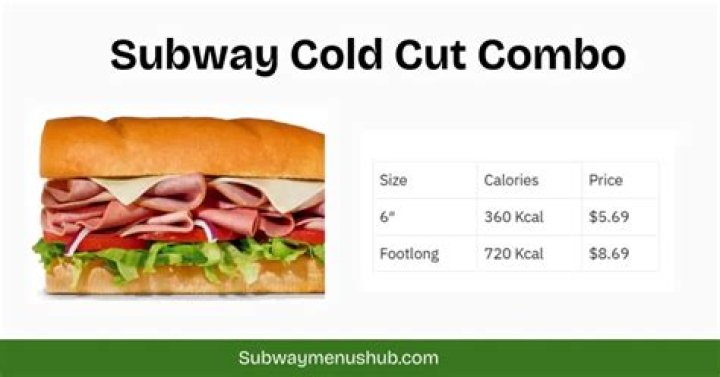 How many calories is a cold cut combo from Subway