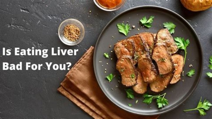 Is eating beef liver bad for you