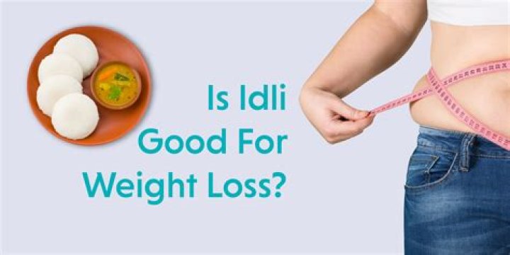 Is eating idli good for weight loss