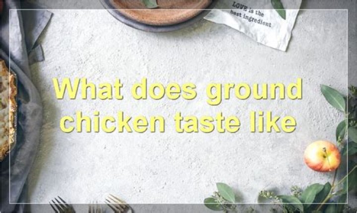 Is ground chicken good for you