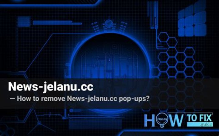 News-jelanu.cc Ads Removal Guide — How to Fix It?