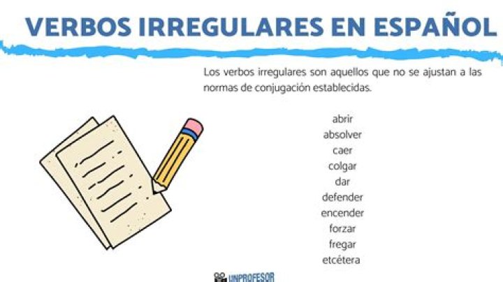 ¿Qué hay que hacer para saber si un verbo es irregular