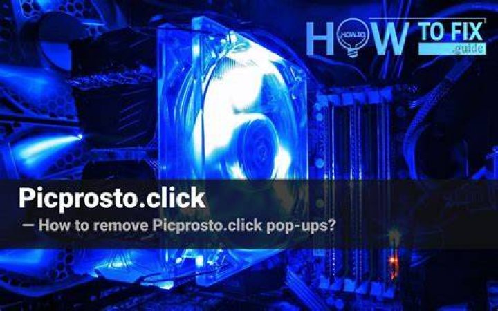 Remove Picprosto.click Virus — How to Fix Guide