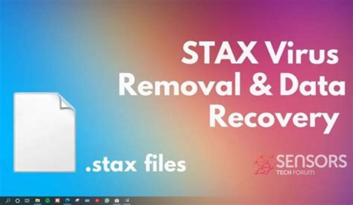 STAX VIRUS (.stax FILE) ✔️ REMOVAL & DECRYPT FILES