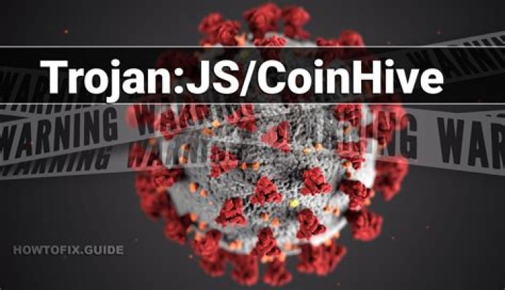Trojan:JS/CoinHive — Virus Removal Guide
