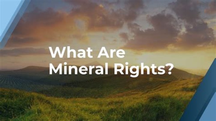 What are mineral rights on a property