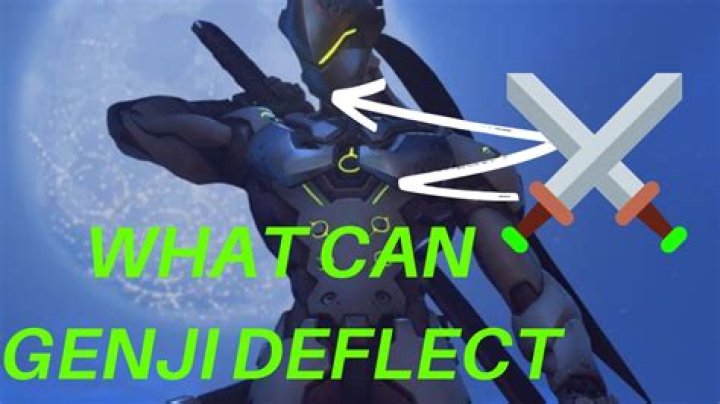 What can you deflect as Genji?