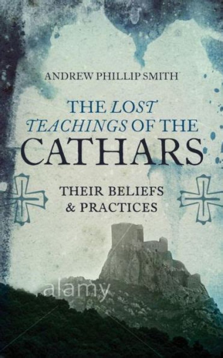 What did the Cathars really believe?