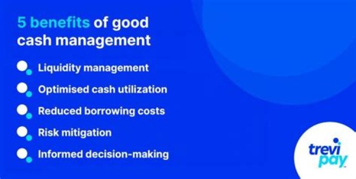 What is a good cash management