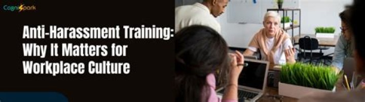 What is anti harassment training?