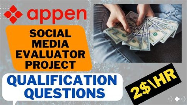 What is Appen social media evaluator?