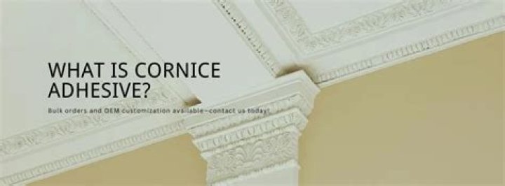 What is cornice adhesive? | ContextResponse.com