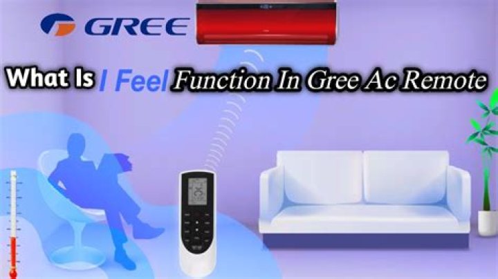What is I feel function in Gree AC