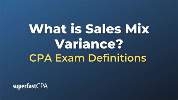 What is sales mix variance