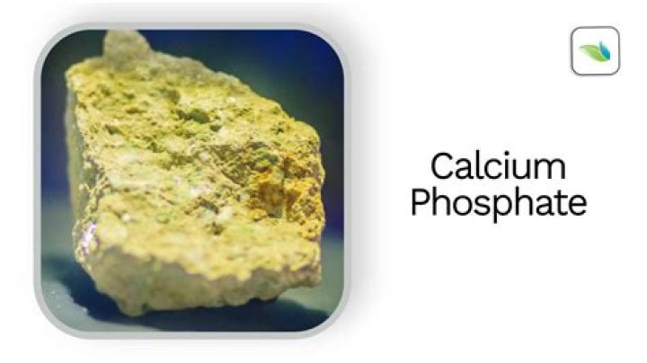 What is the name of calcium phosphate?