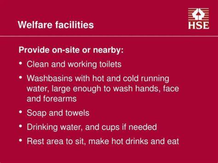 What welfare facilities are required on site?