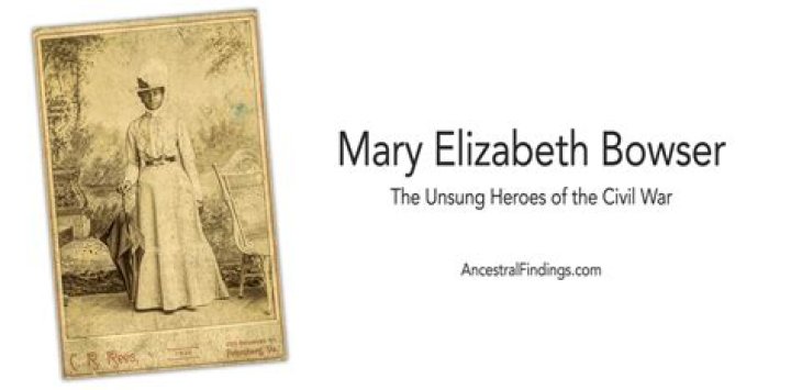 When was Mary Elizabeth Bowser born?